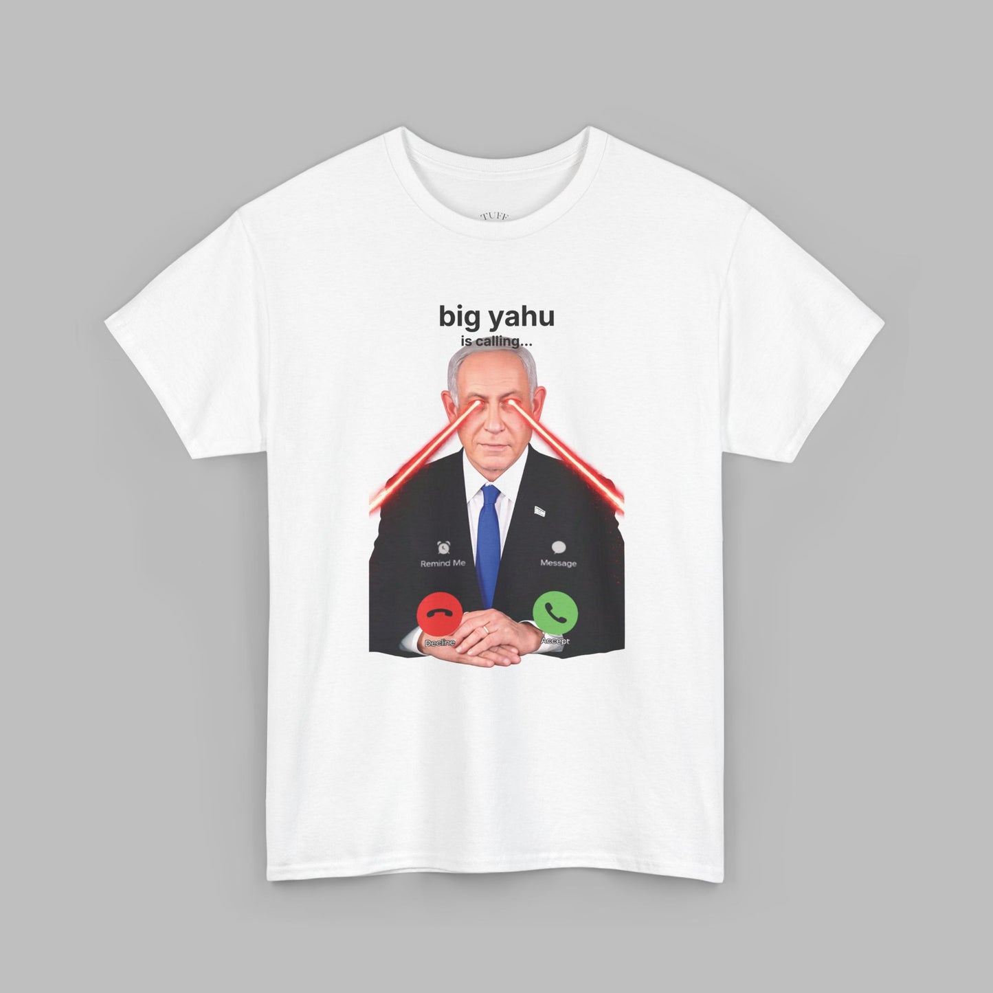 Big Yahu is calling... T-Shirt