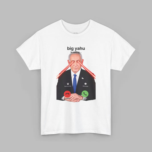 Big Yahu is calling... T-Shirt