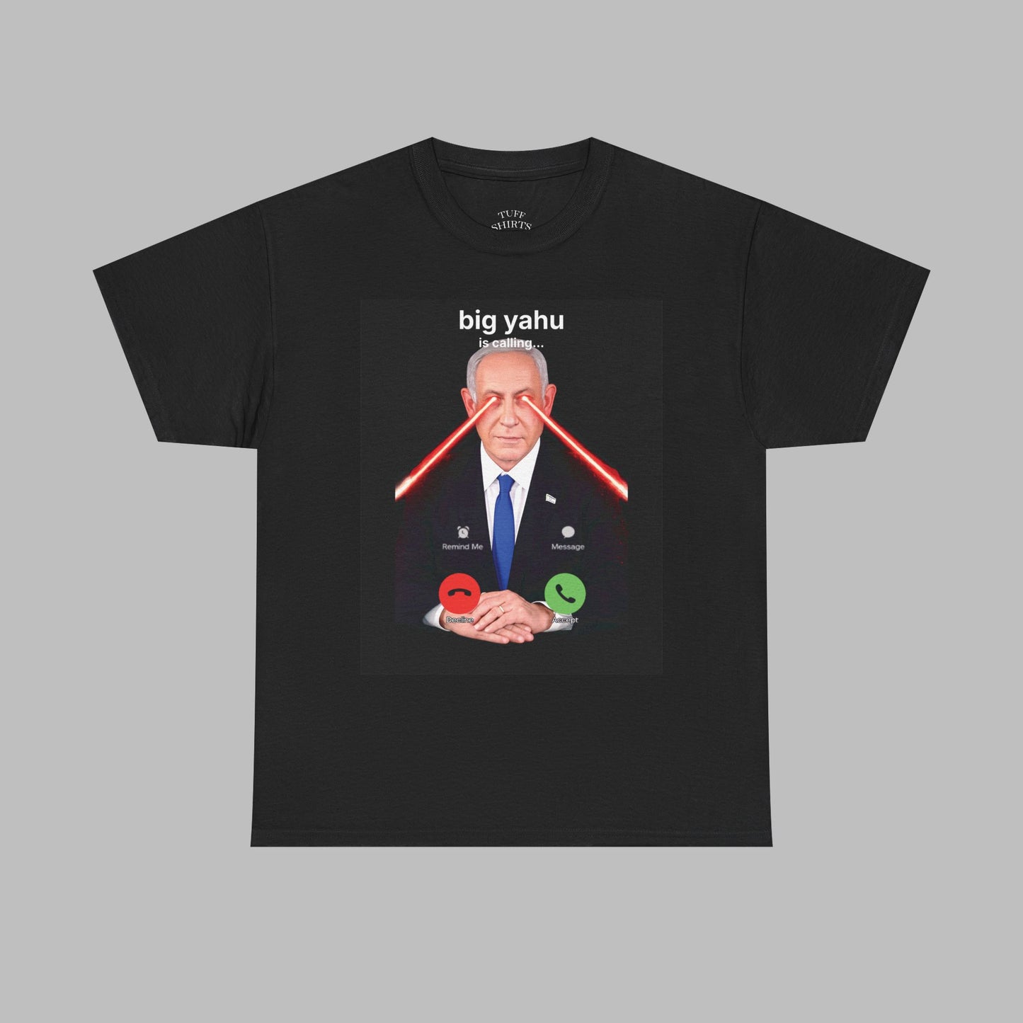 Big Yahu is calling... T-Shirt