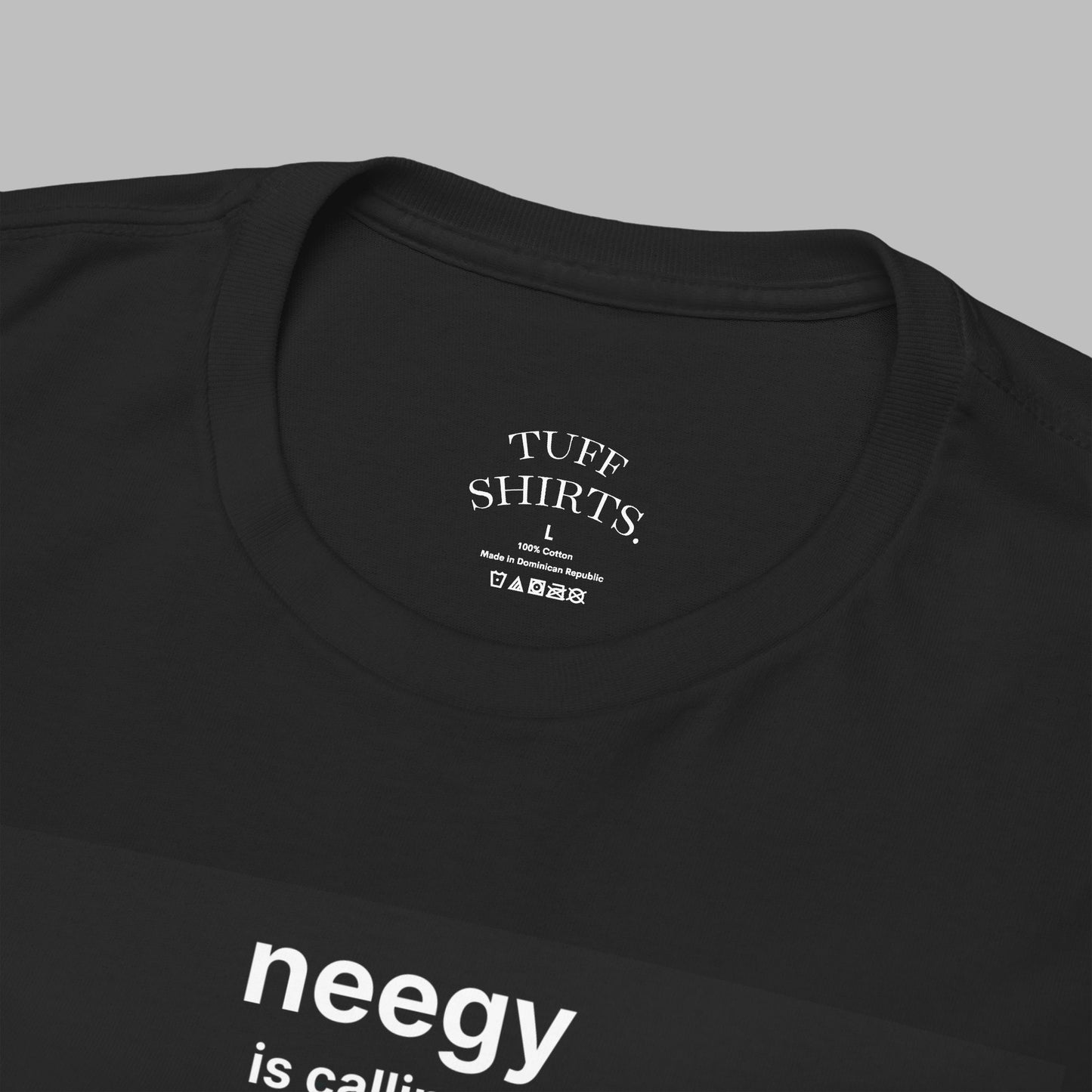 Neegy is calling... T-Shirt