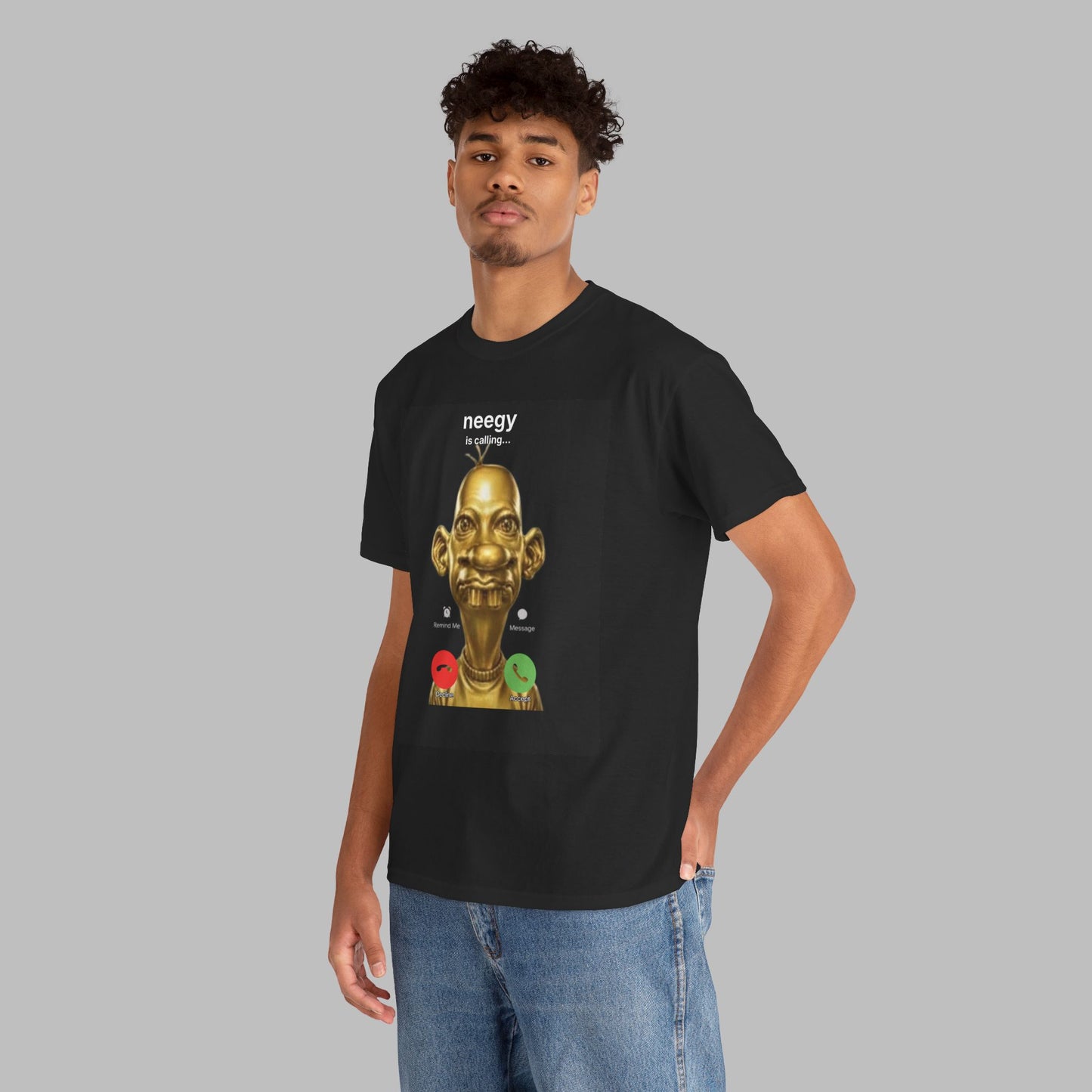 Neegy is calling... T-Shirt