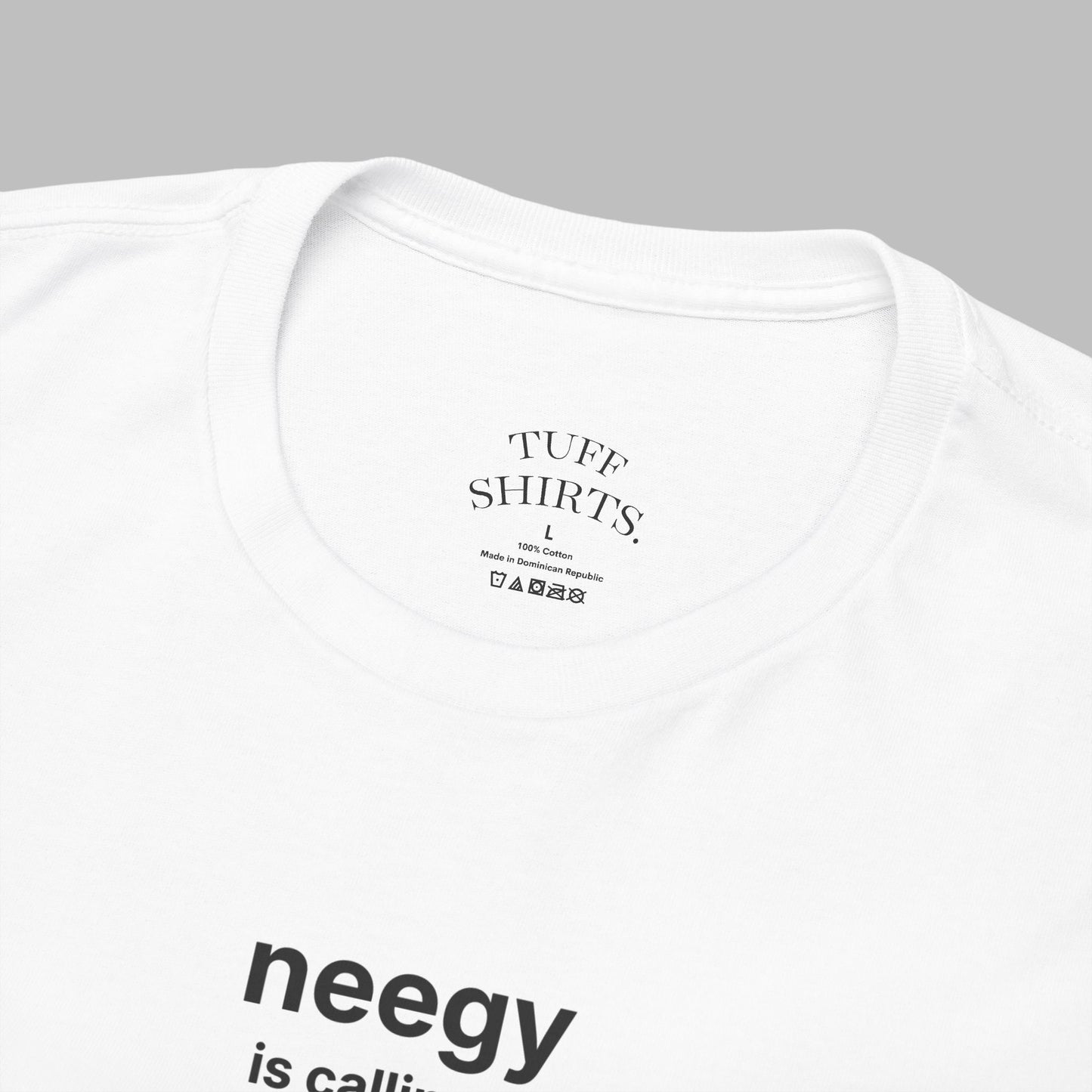 Neegy is calling... T-Shirt