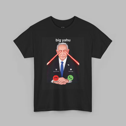 Big Yahu is calling... T-Shirt